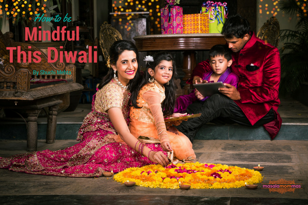 Mindful at Diwali