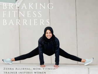 Bold and Inspiring Zehra Allibhai: Inspiring Women Through Fitness